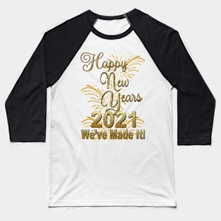 2021 NEW YEARS DESIGNS Baseball T-Shirt